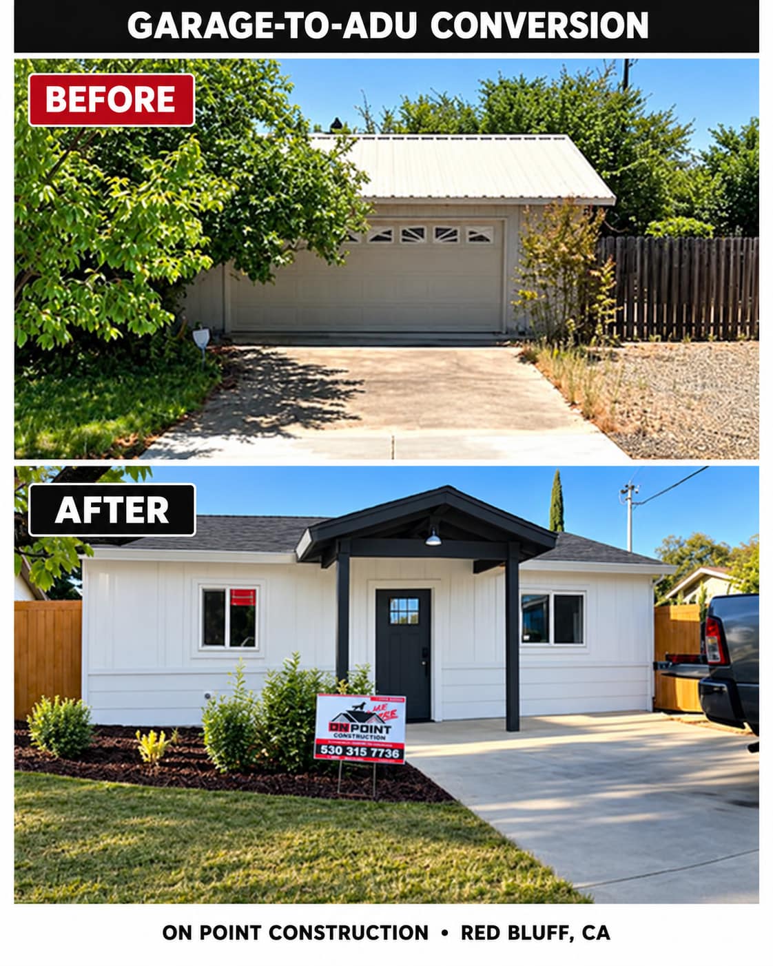 Before-and-after garage-to-ADU conversion by On Point Construction in Red Bluff, California