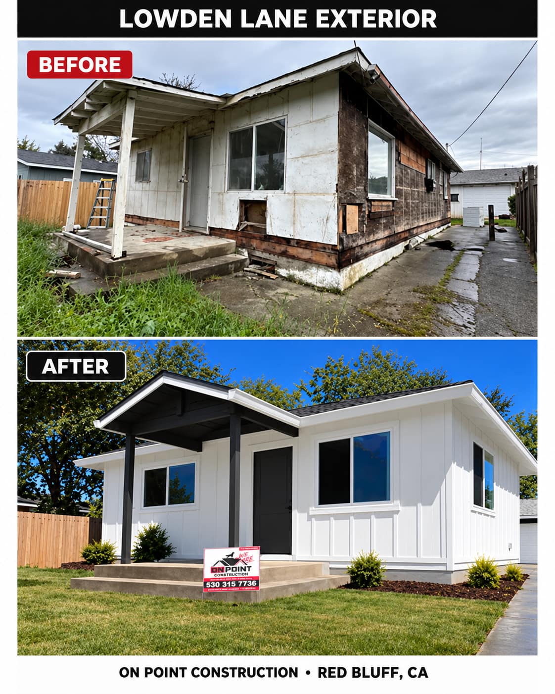 Lowden Lane exterior renovation before and after in Red Bluff, California